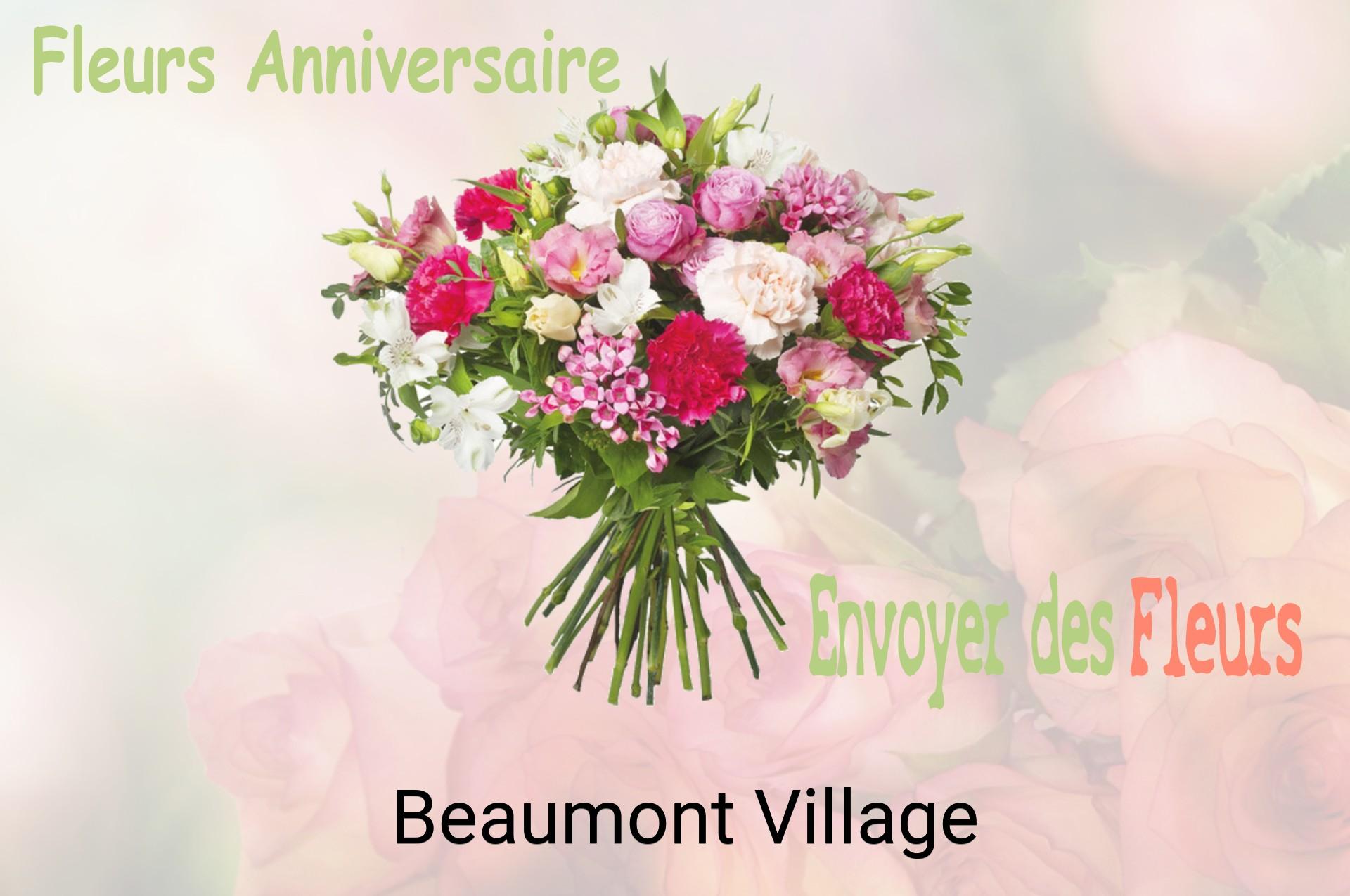 Bouquet de fleurs d’anniversaire livré à Beaumont-Village