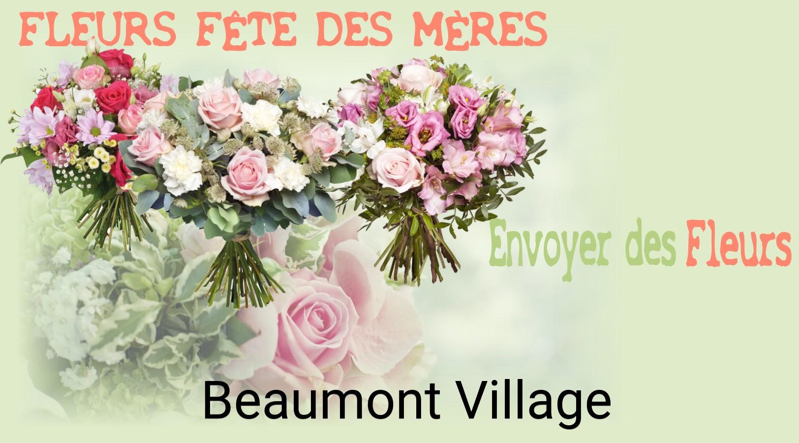 Bouquet de Fête des Mères livré à Beaumont-Village